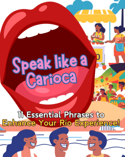 11 Essential Phrases for Rio de Janeiro