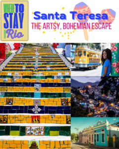 Santa Teresa the bohemian artsy escape - where to stay in Rio de Janeiro