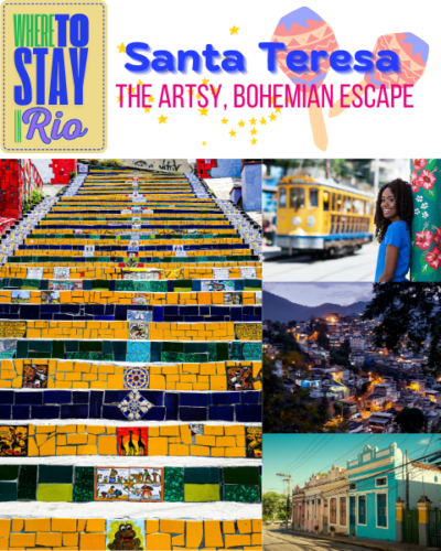Santa Teresa: The Artsy, Bohemian Escape *Where to Stay in Rio*