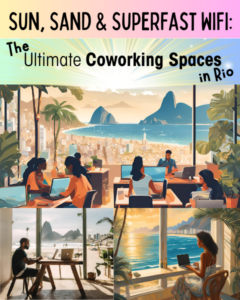 Sun Sand Superfast WiFi The Ultimate Coworking Spaces in Rio